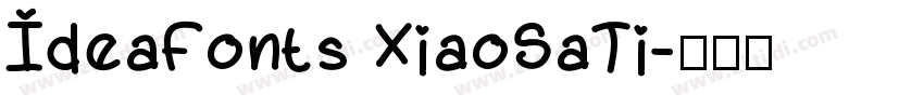 IdeaFonts XiaoSaTi字体转换
